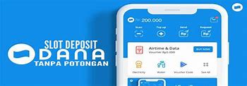 Cara Deposit Slot Lewat Aplikasi Dana Indonesia Digital Wallet