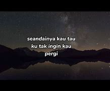 Lirik Lagu Vierratale Seandainya Kau Tau